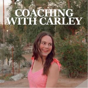Coaching with Carley