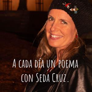 A cada día un poema con Seda Cruz.