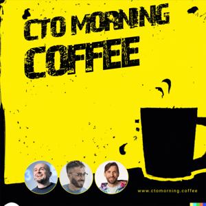 CTO Morning Coffee