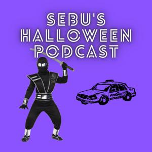 Sebu's Halloween Podcast