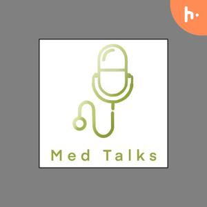 Med talks