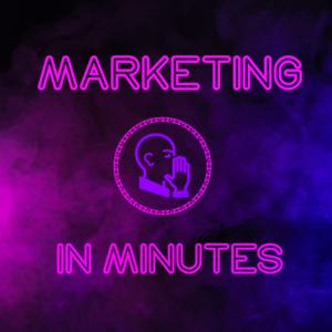 Marketing in Minutes