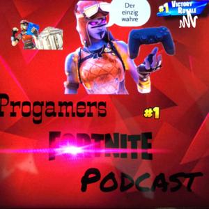 Progamers Fortnite Podcast