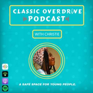 The Classic Overdrive Podcast