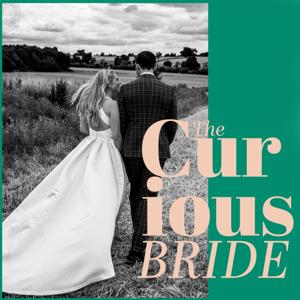 The Curious Bride Podcast