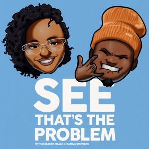 See, that's the problem