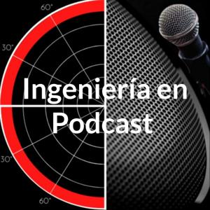 Ingeniería en Podcast