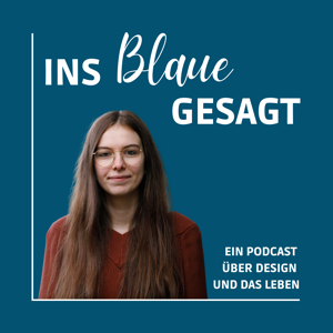 Ins Blaue gesagt