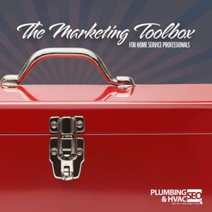 The Marketing Toolbox for Home Service Pros