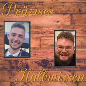 Präzises Halbwissen