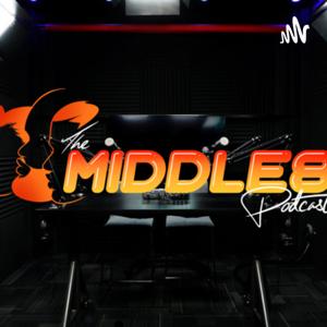 The Middle 8 Podcast