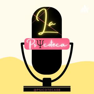 LA PSICOTECA PODCAST