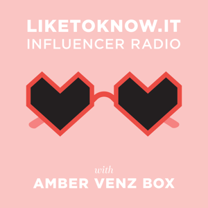 LIKEtoKNOW.it Influencer Radio by Amber Venz Box