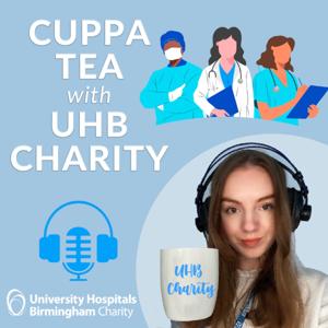 Cuppa Tea with UHB Charity