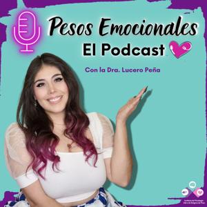 Pesos Emocionales, El Podcast