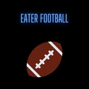 Eater Football