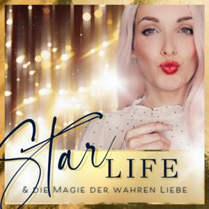 StarLife & die Magie der wahren Liebe