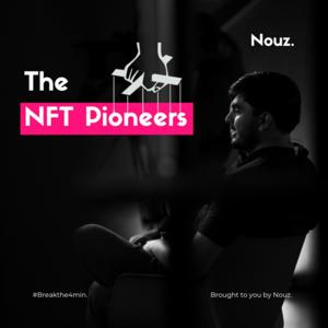 The NFT Pioneers