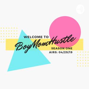 BOYMOMHUSTLE