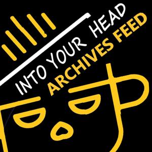 Into Your Head - Archives Feed