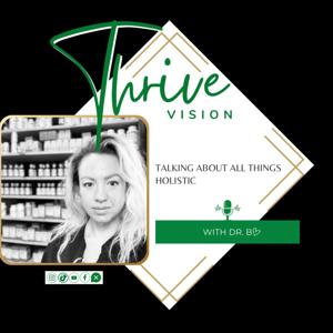 Thrive Vision