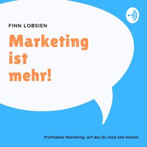 Marketing ist mehr!