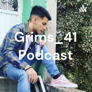 Grims_41 Podcast