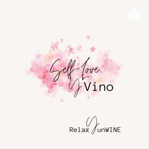 Self Love y Vino - Spanglish Podcast