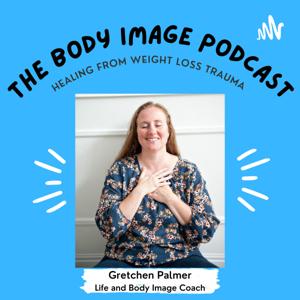 The Body Image Podcast