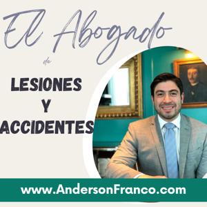 Abogado Anderson Franco (Abogado de Lesiones y Accidentes)