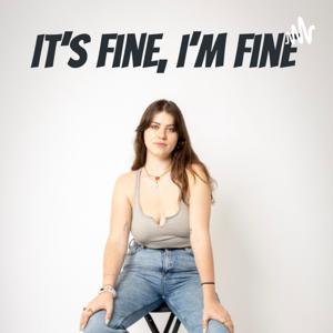 It's Fine, I'm Fine