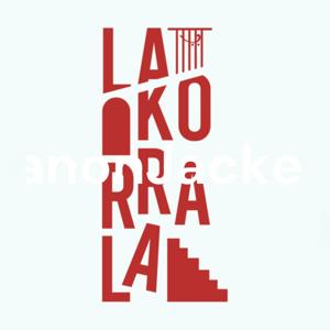 LaKorrala Podcast