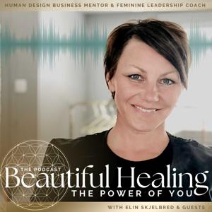 Beautiful Healing - The Power of You