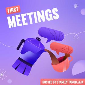 First Meetings