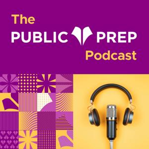 The Public Prep Podcast