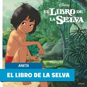 EL LIBRO DE LA SELVA