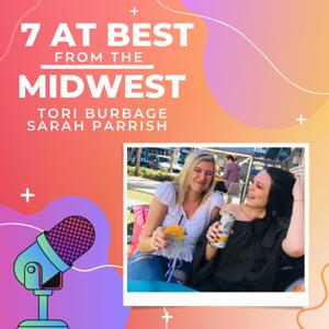 7 At Best From The Midwest