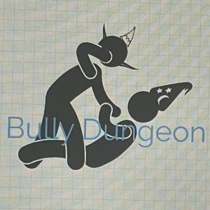 Bully Dungeon