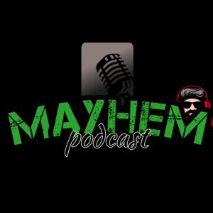 Mayhem's Shorts Podcast