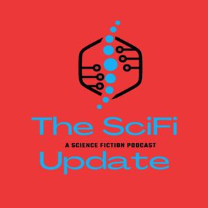 The SciFi Update