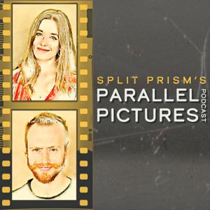 Parallel Pictures Podcast