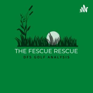 The Fescue Rescue