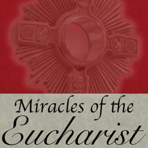 Miracles of the Eucharist: Across the World