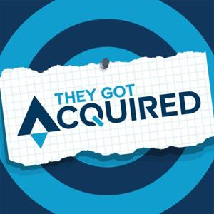 They Got Acquired