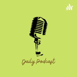 Daily Podcast