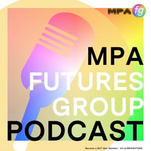 MPA Futures Group Podcast