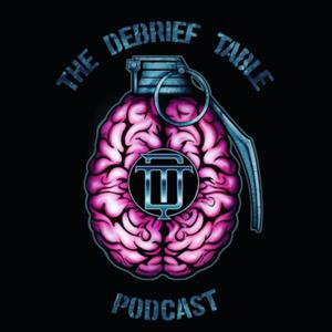 The Debrief Table