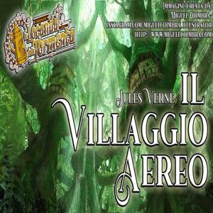 Audiolibro Il Villaggio Aereo - Jules Verne