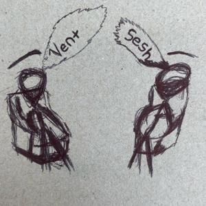 Vent Sesh