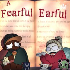 A Fearful Earful